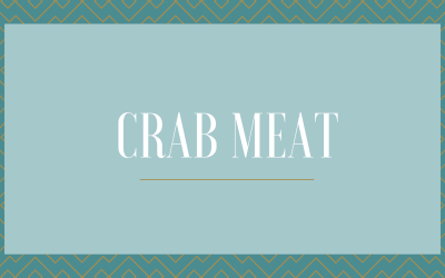 Crab Meat – Seafood of the Month